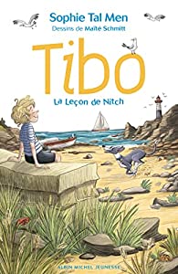 Tibo, la leçon de Nitch