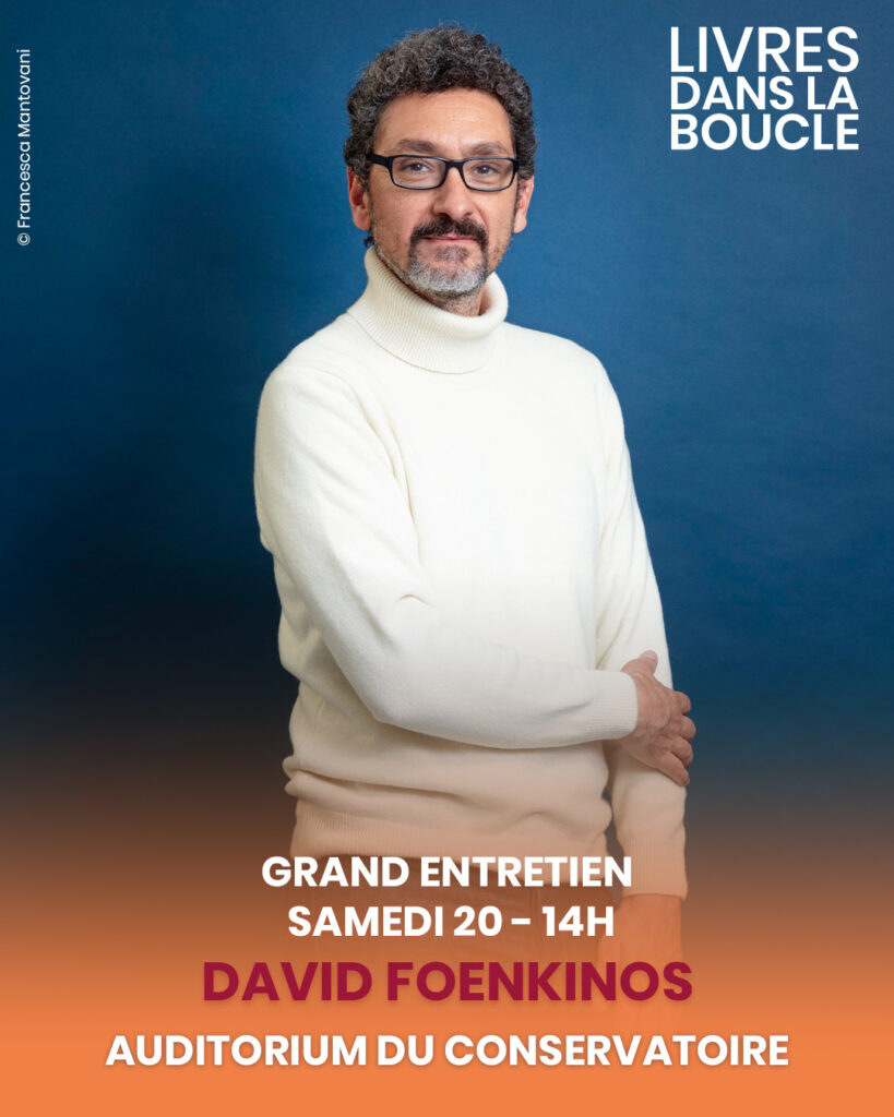 Visuel livres dans la boucle avec david foenkinos